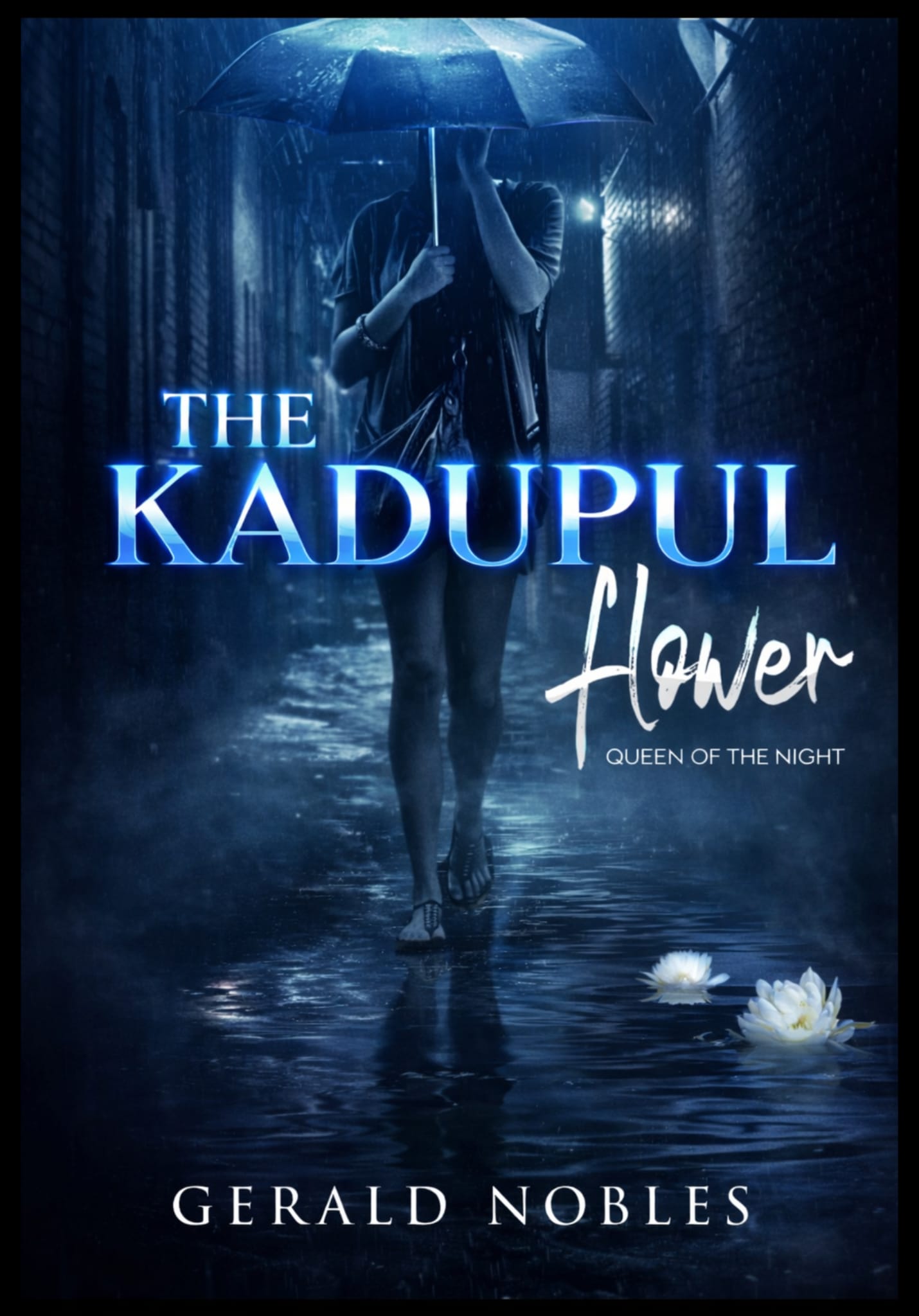 The Kadupul Flower